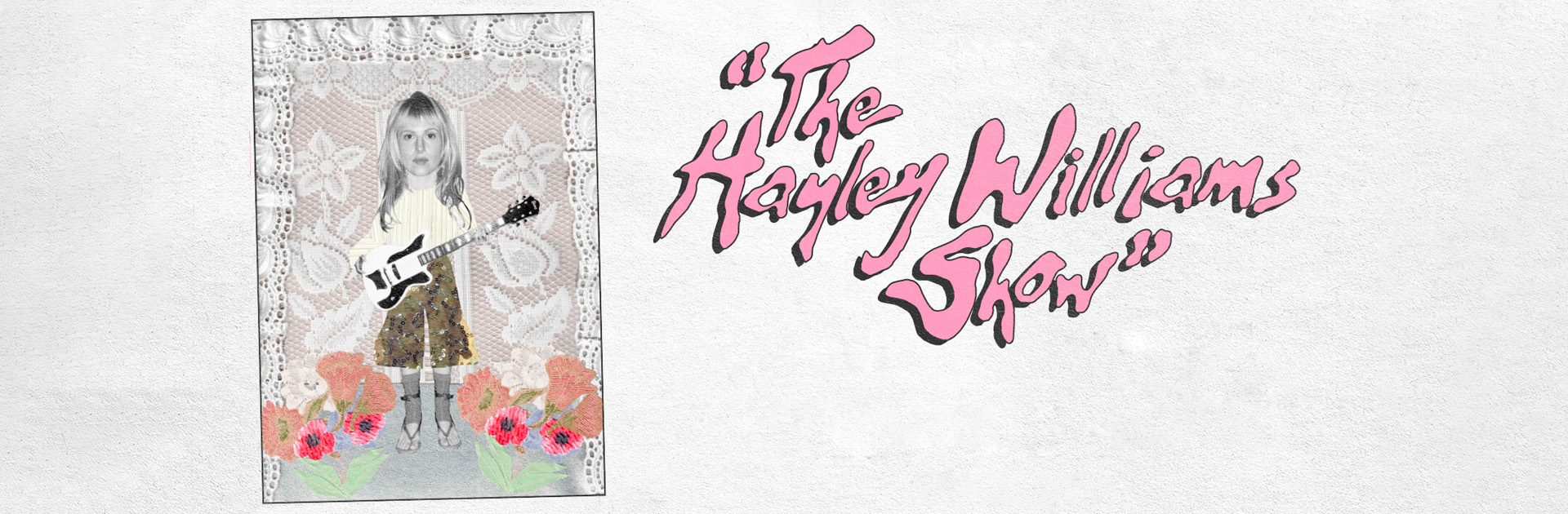 The Hayley Williams Show