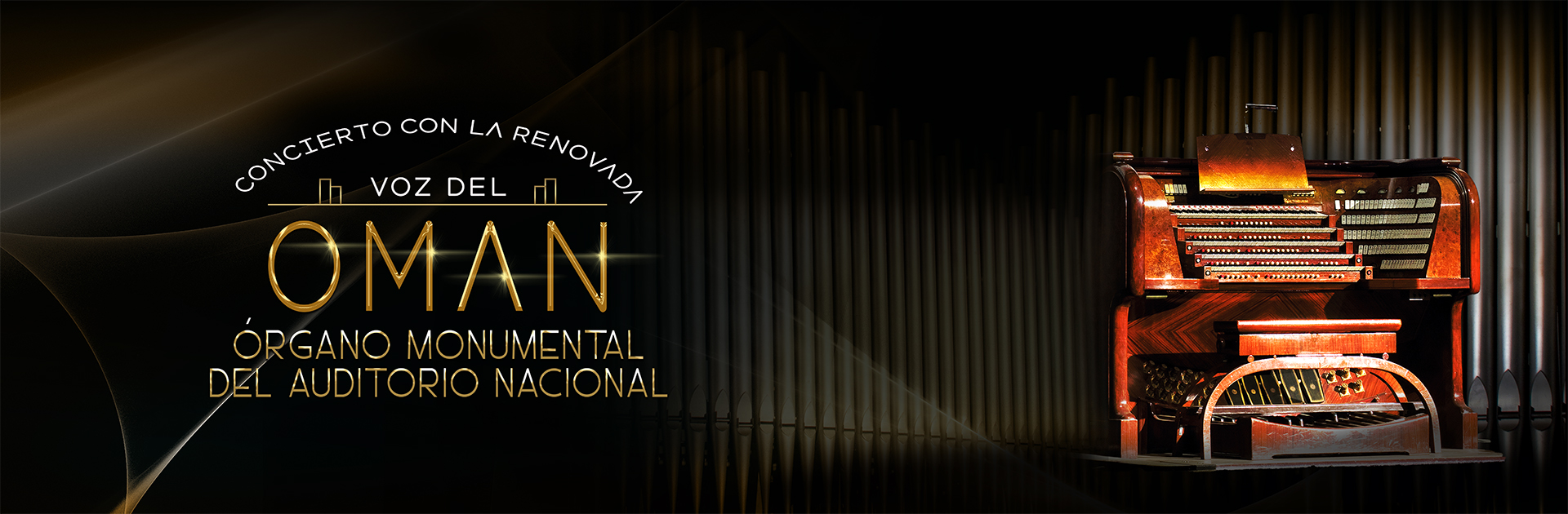 Gala de Reapertura del Órgano Monumental del Auditorio Nacional